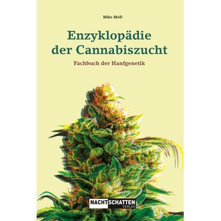 Enzyklopdie der Cannabiszucht - MoD Mike (2024)